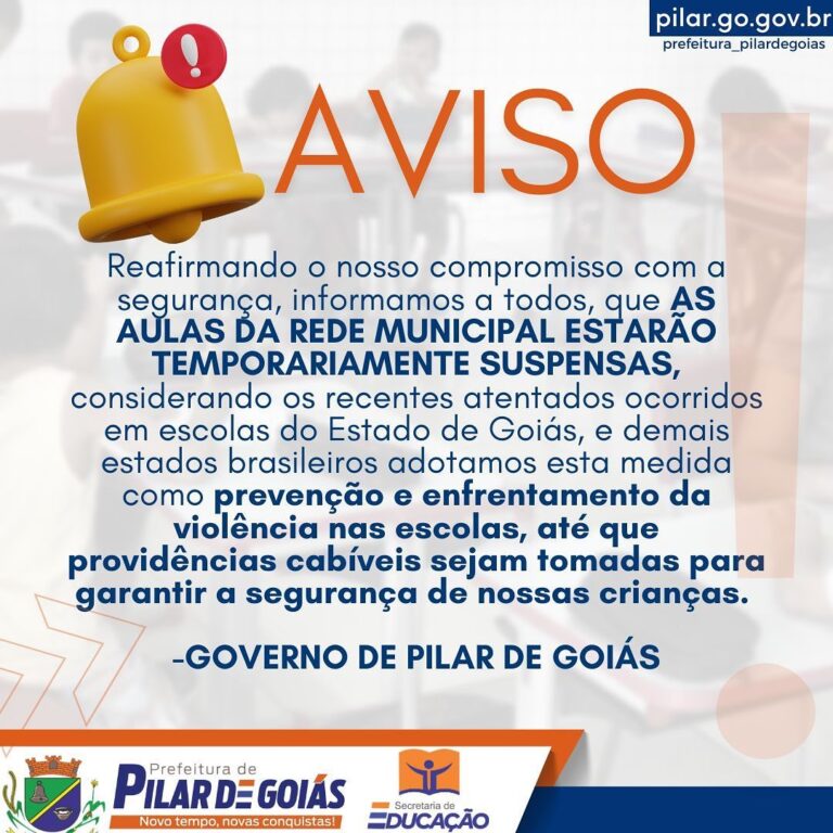 Por precaução, Governo de Pilar de Goiás suspende temporiamente as aulas na rede municipal