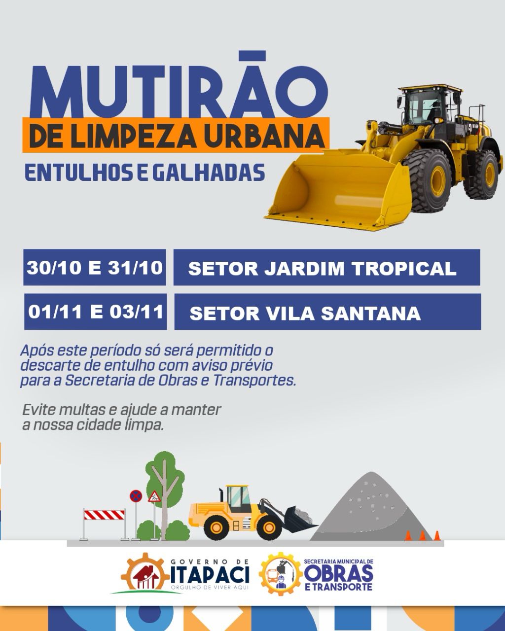 Governo de Itapaci vai iniciar novo mutirão de limpeza urbana