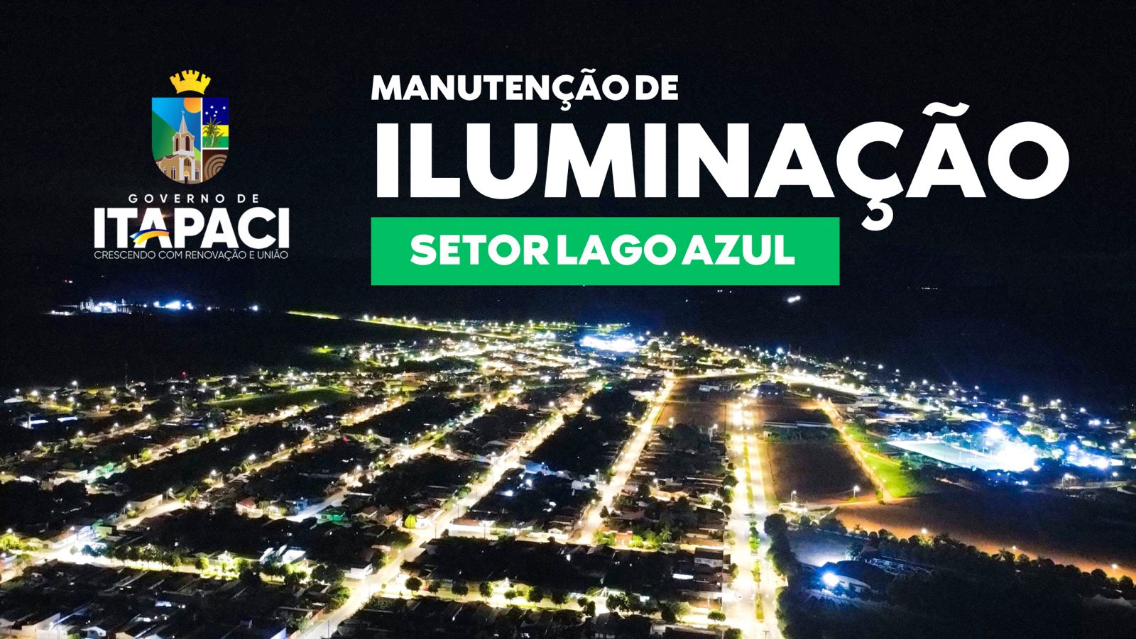 Setor Lago Azul recebe manutenção na iluminação pública