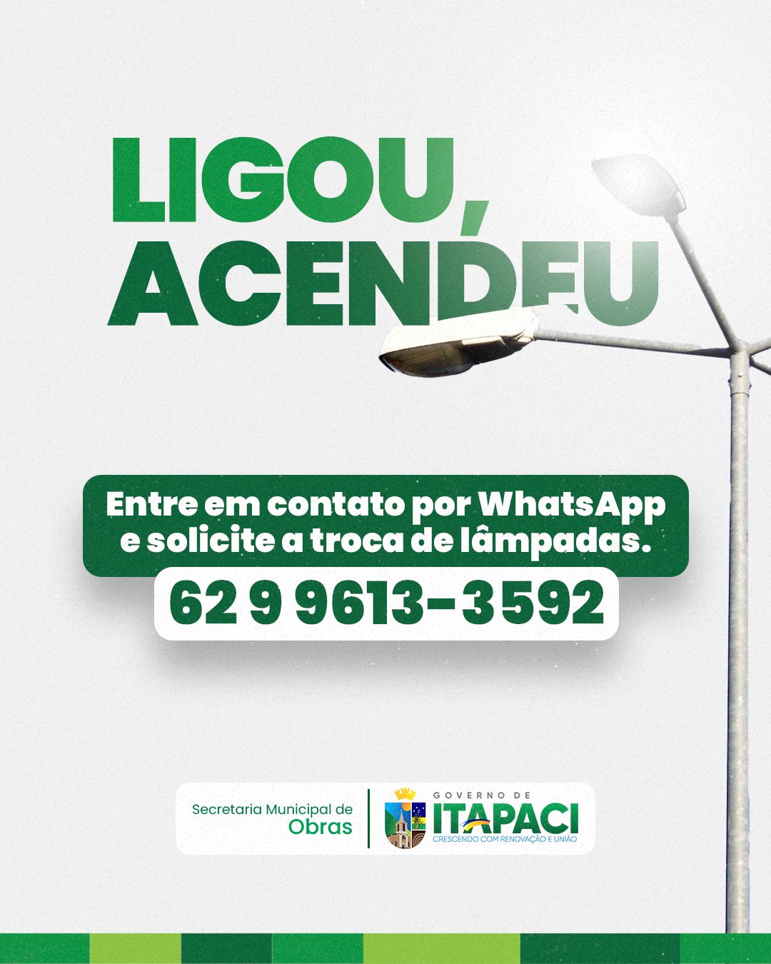 Governo de Itapaci disponibiliza número exclusivo para solicitar troca de lâmpadas