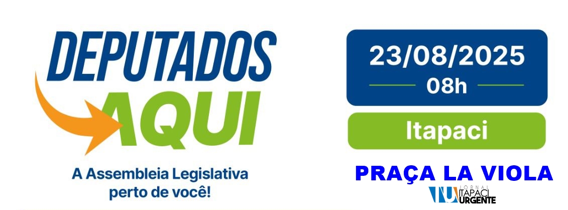 Itapaci receberá a 16ª edição do programa Deputados Aqui
