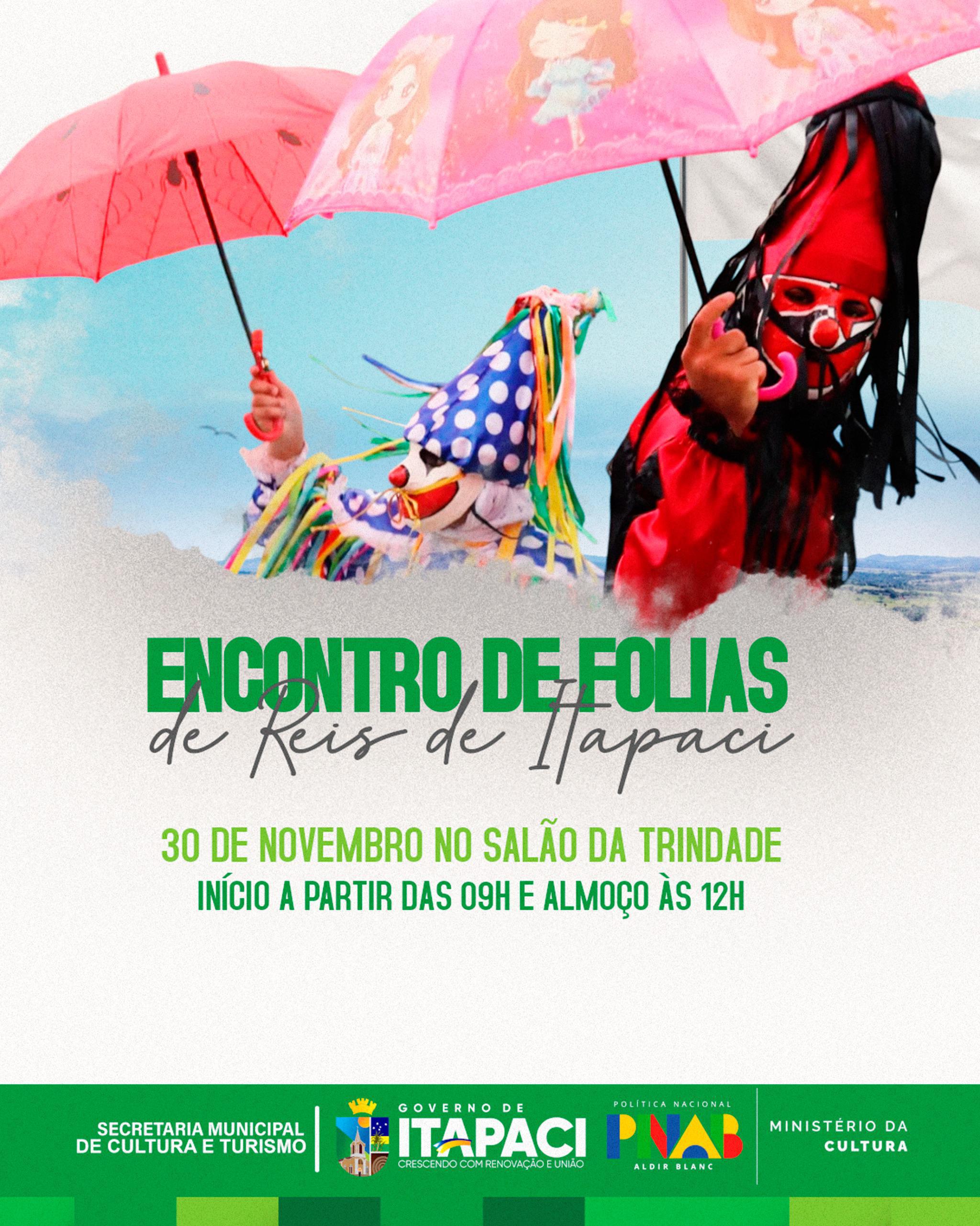 Vem aí, Encontro de Folias de Itapaci